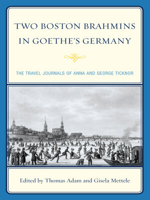 cover image of Two Boston Brahmins in Goethe's Germany
